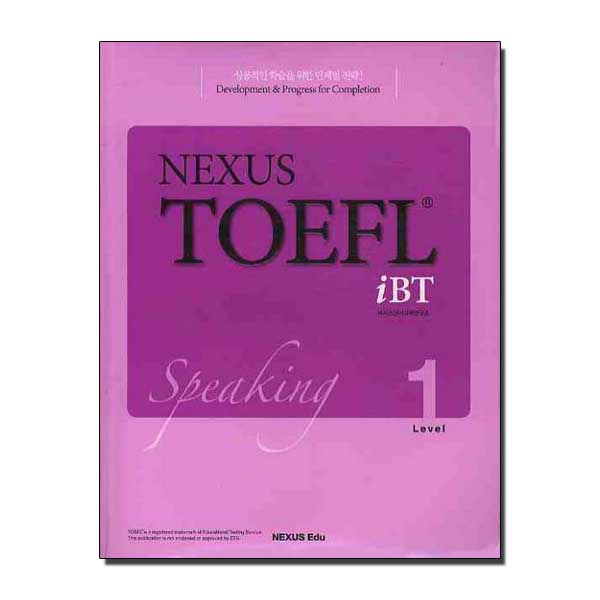 Nexus TOEFL iBT Speaking Level 1